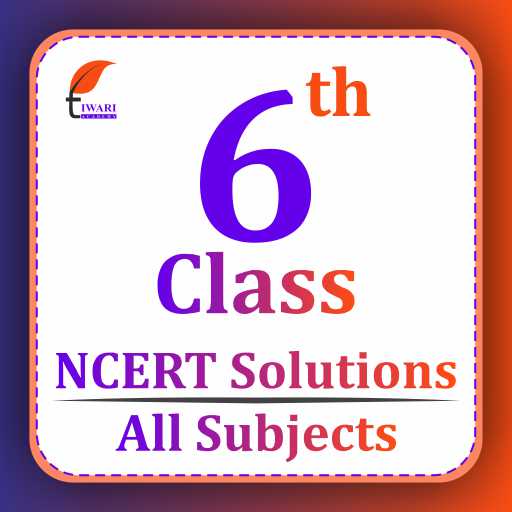 Class 6 all Subjects Guide