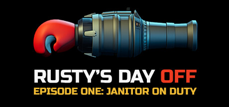 Rusty's Day Off: Episode One - Janitor on Duty