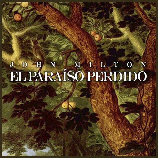 EL PARAÍSO PERDIDO - MILTON - 