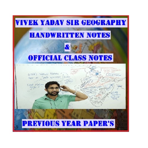 Vivek Yadav Sir Geography Handwritten Class Notes