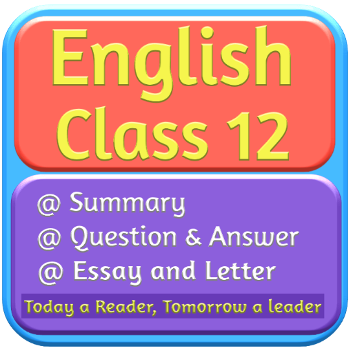 NEB English Class 12 Notes