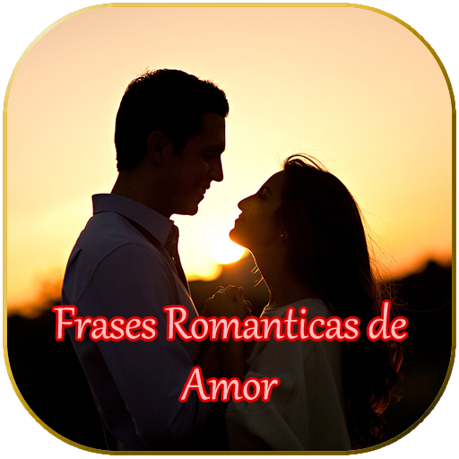 Frases Romanticas de Amor