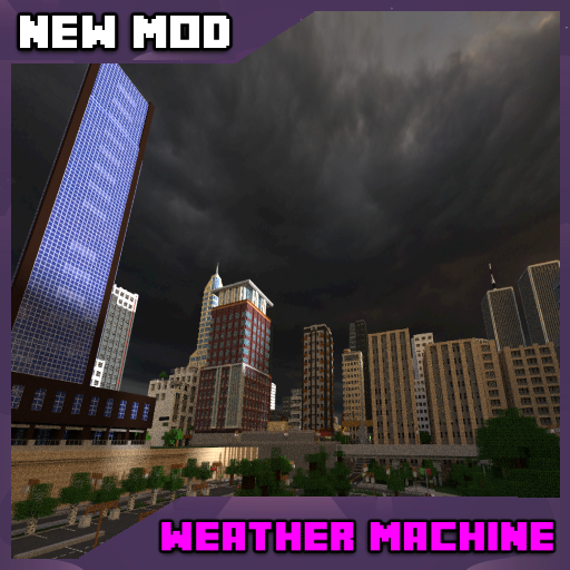 Mod Weather Machine + Disaster