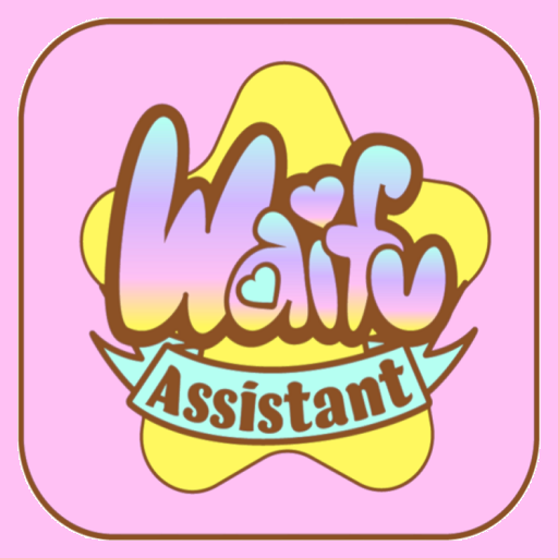 Waifu Assistant