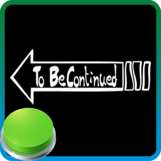 To Be Continued Boton