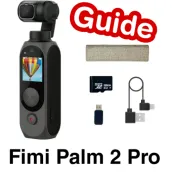 fimi palm 2 pro guide