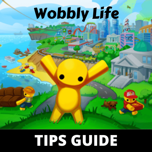Wobbly Life Game Guide