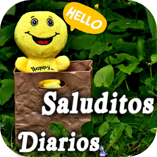 Bonitos saludos diarios