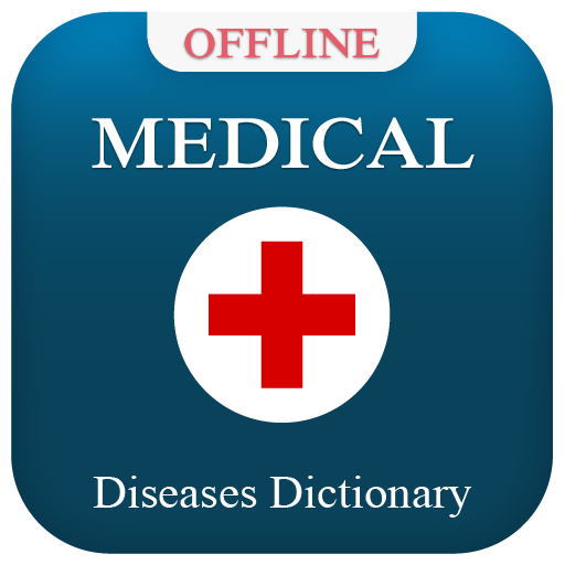 Medical Dictionary: Diseases