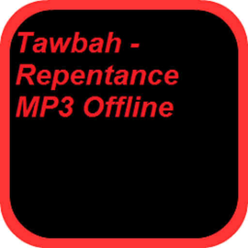 Tawbah -Repentance MP3 Offline
