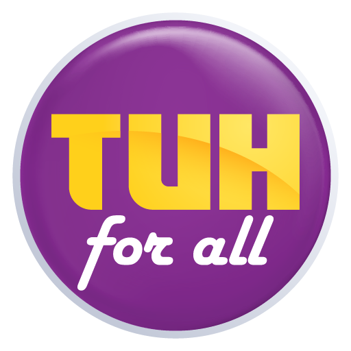 TUH FOR ALL