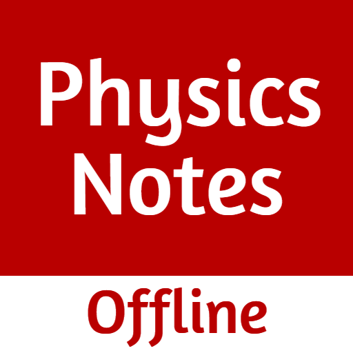 Physics Notes for JEE and NEET