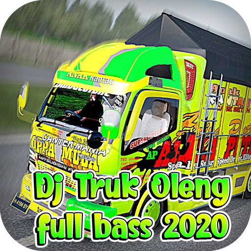 DJ Truk Oleng Full Bass 2020