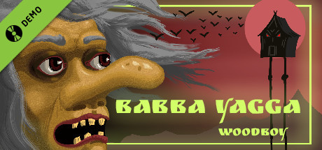 Babba Yagga: Woodboy Demo