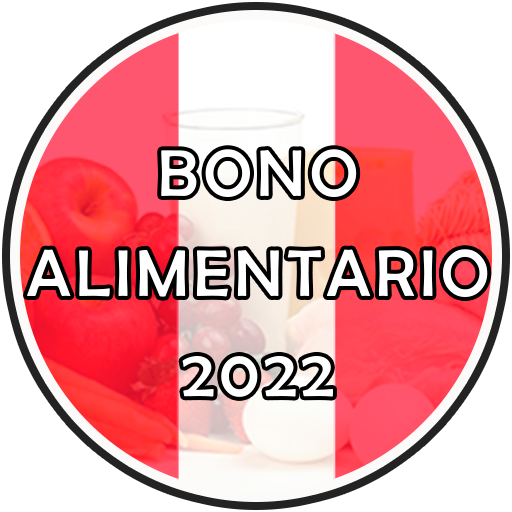 BONO ALIMENTARIO 270 PERU 2022