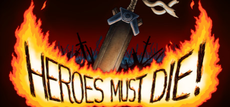 Heroes Must Die the Show