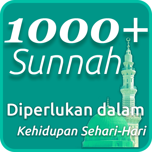 1000 Sunnah Diperlukan dalam K