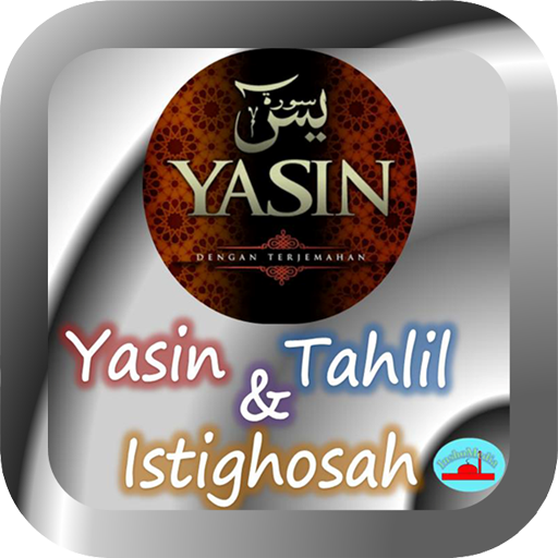 Yasin Tahlil dan Istighosah