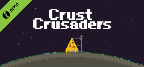 Crust Crusaders Demo