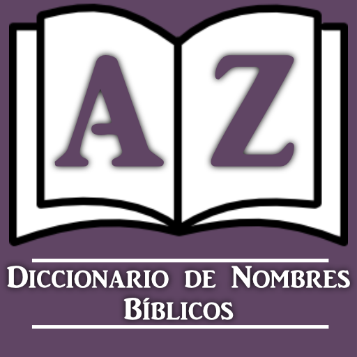 Diccionario - Nombres Bíblicos