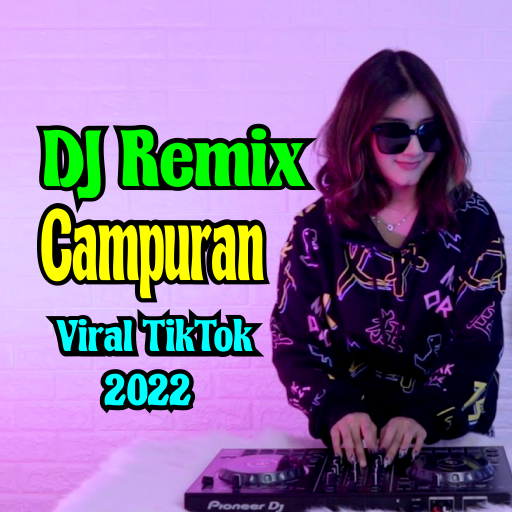 DJ Remix 2022