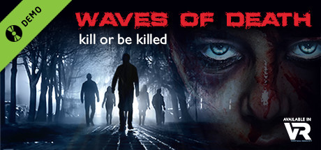 Waves Of DEATH VR Demo