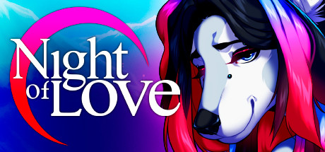 Night of Love 🌓