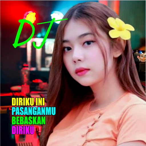 Dj Diriku ini pasanganmu