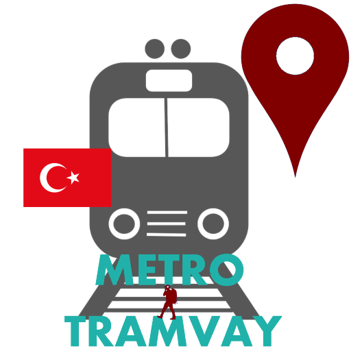 TÜRKİYE METRO VE TRAMVAY