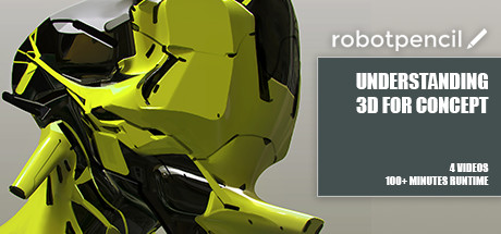 Robotpencil Presents: Understanding 3D for Concept