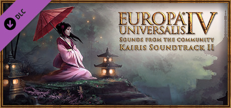 Europa Universalis IV: Sounds from the community - Kairis Soundtrack Part II