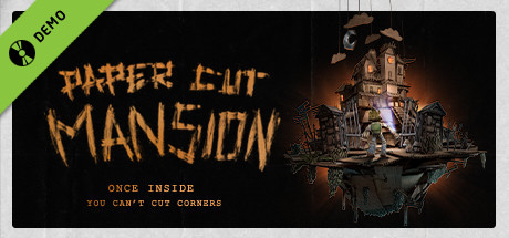 Paper Cut Mansion Demo