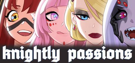 Knightly Passions - Episode 1