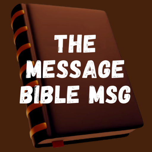 The Message Bible MSG