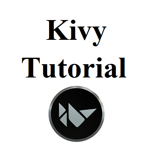 Kivy Tutorial