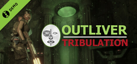 Outliver: Tribulation Demo