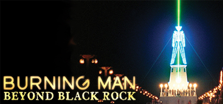 Burning Man: Beyond Black Rock