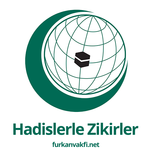 Hadislerle Zikirler