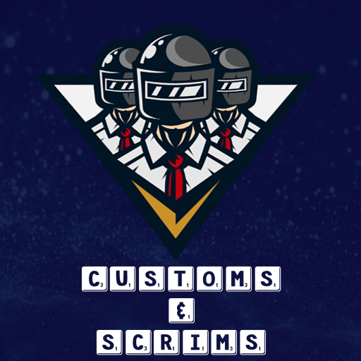Customs & Scrims