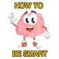 How to be smart