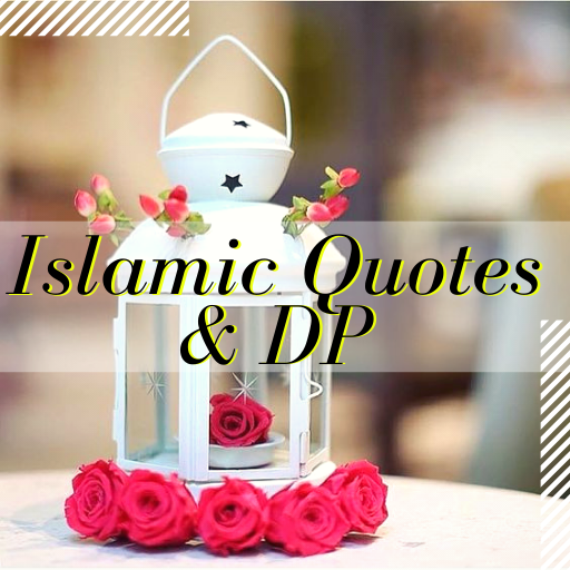 Islamic Quotes And DP