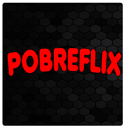 Pobreflix: filmes, séries e ++