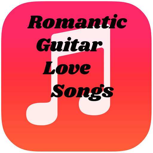 Romantic Guitar Love Songs