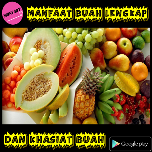 Manfaat Buah lengkap Dan khasi