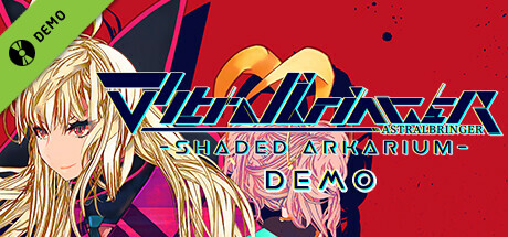 ∀stralbringer -蓋影のアーカリウム- Demo