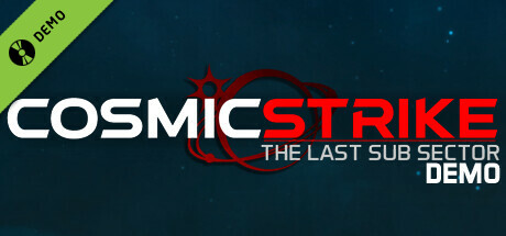 Cosmic Strike - The last Sub Sector Demo