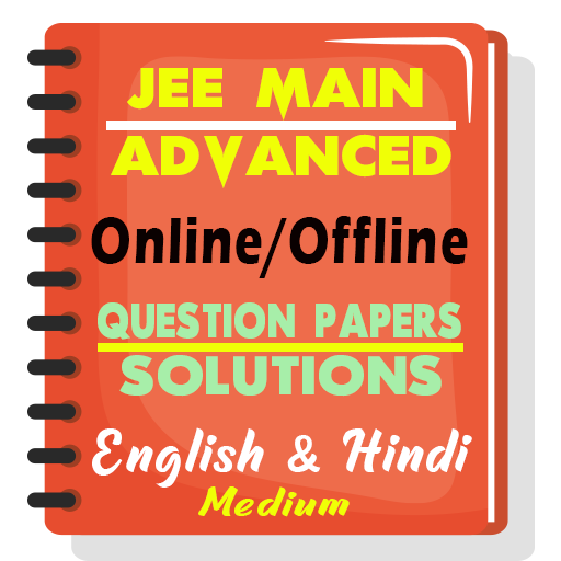 JEE Mains & JEE Advance Solved Papers