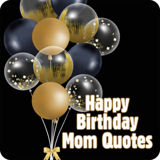 Happy birthday mom quotes