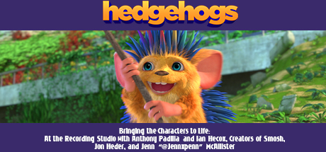 Hedgehogs: Bringing Characters to Life: The Cast in the Recording Studio