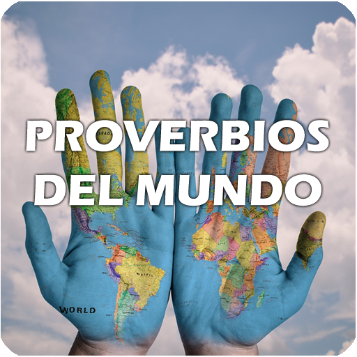 Proverbios Sabios y del Mundo